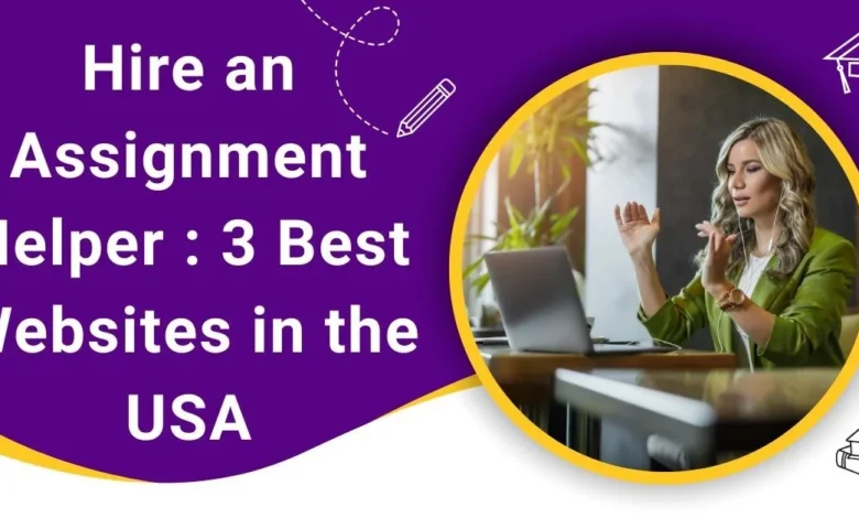 Hire an Assignment Helper for Statistics Assignment 3 Best Websites in the USA