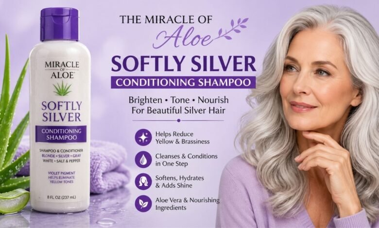 miracle of aloe softly silver conditioning shampoo