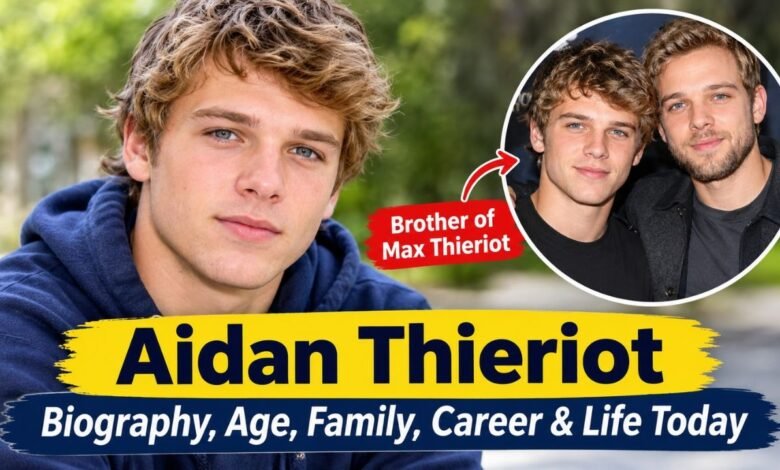 aidan thieriot